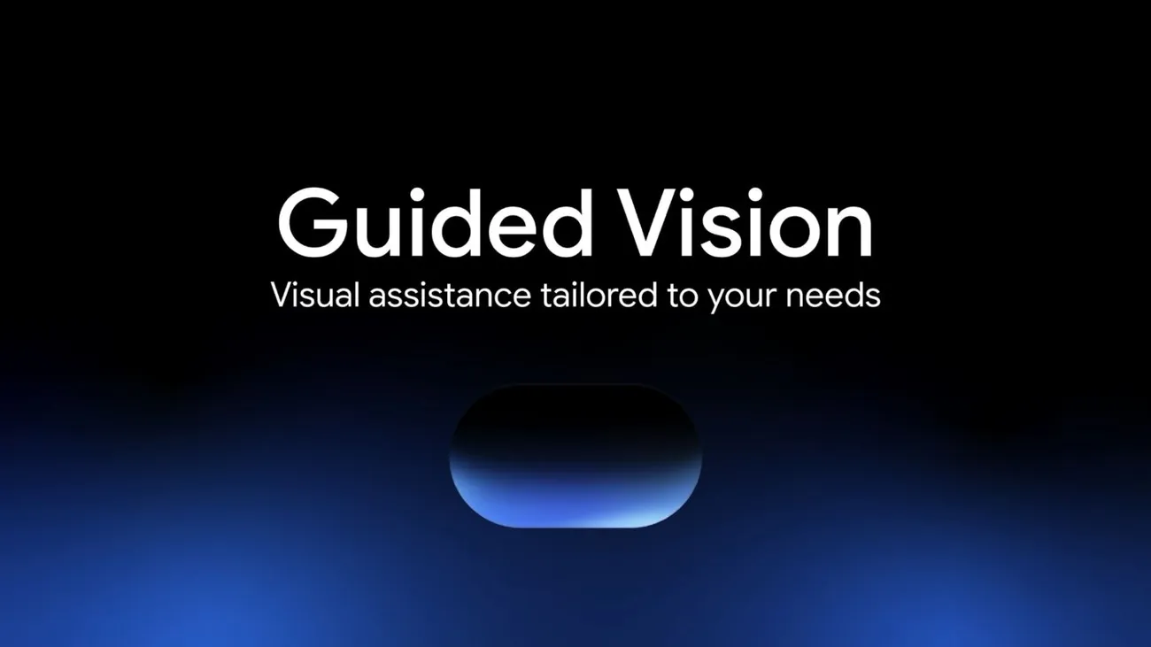 Guided Vision в Gemini Live