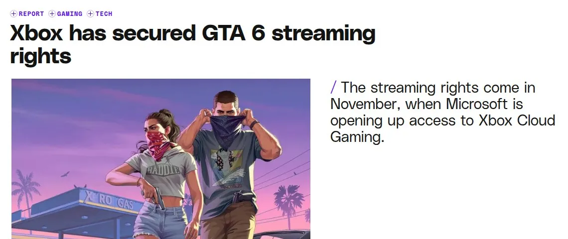Заметка The Verge о правах Xbox на стриминг GTA 6
