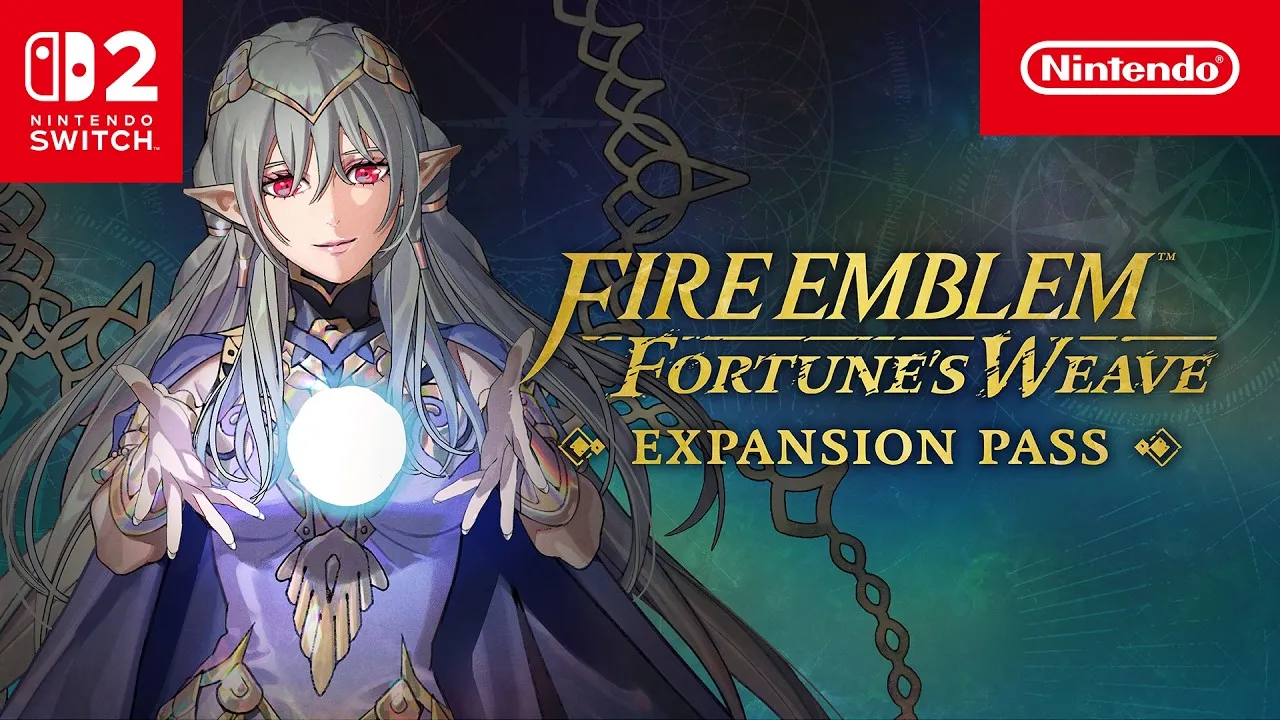 Трейлер Expansion Pass для Fire Emblem: Fortune's Weave