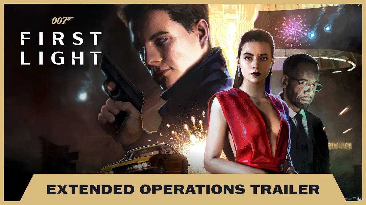 Трейлер Extended Operations для 007 First Light