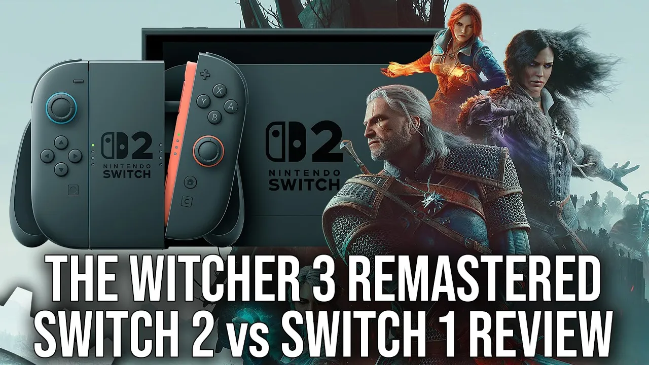 Разбор The Witcher 3 Remastered на Switch 2 от Digital Foundry